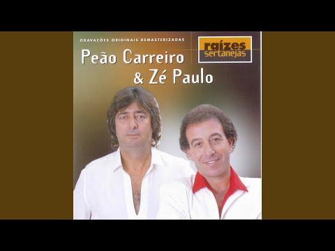 Peão Carreiro e Zé Paulo As Melhores - Musicas Peao Carreiro e Ze Paulo 